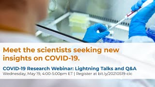 Summer 2023 COVID Research Webinar: Lightning Talks + Q&A