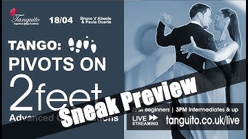 TANGO:Pivot on 2 feet, Advanced Combinations Part II SNEAK PEEK 18.04@Tanguitoacademy @PDuarteTango