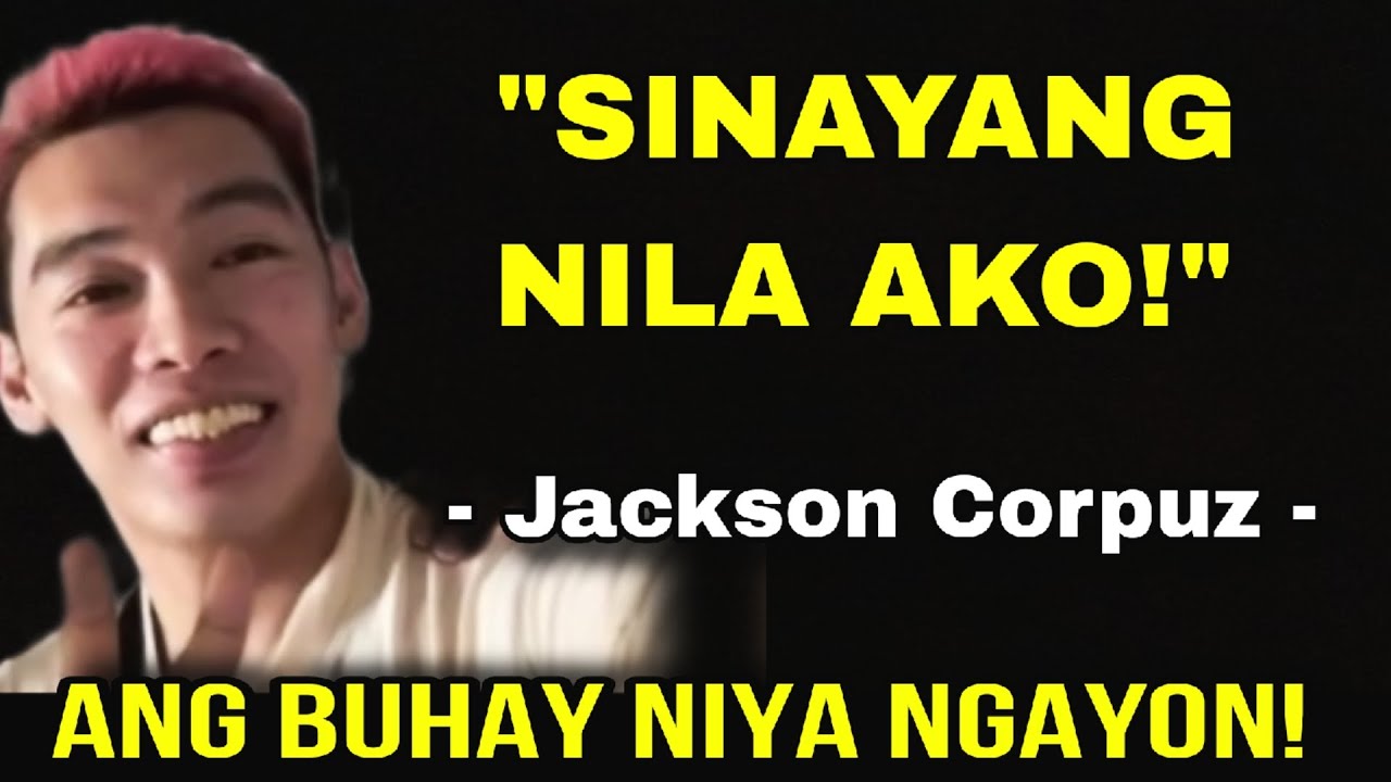 ITO NA PALA SI JACKSON CORPUZ NGAYON! ANG BUHAY PAGKATAPOS IBAGSAK NG MAGNOLIA!