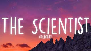 Coldplay - The Scientist (Lyrics)