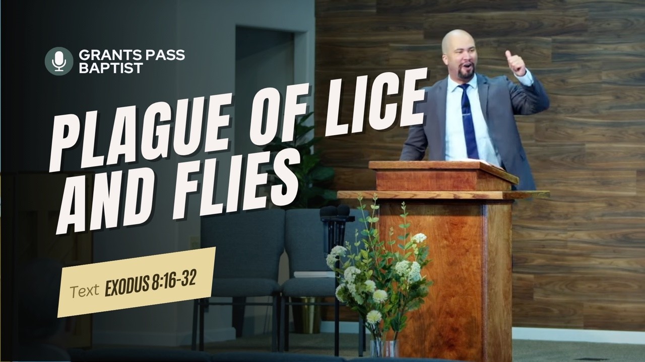 Who is the Bringer of Balance? — Exodus 8:16-32 — sermon video from Grants Pass Baptist Church