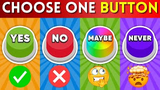 Choose One Yes, No, Maybe, or Never Make the Right Choice! 🔴🟡🟢🟣#chooseonebutton screenshot 2