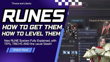 Throne And Liberty: BEST Way To Level Runes, And Get Them!  New Rune System Explained