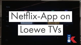 Netflix App on Loewe TVs - YouTube