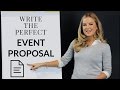 Write the Perfect Event Proposal