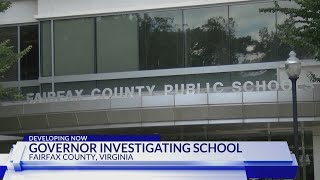 Virginia Governor Calls on Attorney General to Investigate High School in Fairfax County