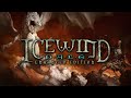 Icewind Dale Enhanced Edition: Gameplay Part 1