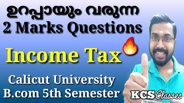 ഉറപ്പായും വരുന്ന 2 Marks Questions|Income Tax|Calicut University Bcom 5th Semester