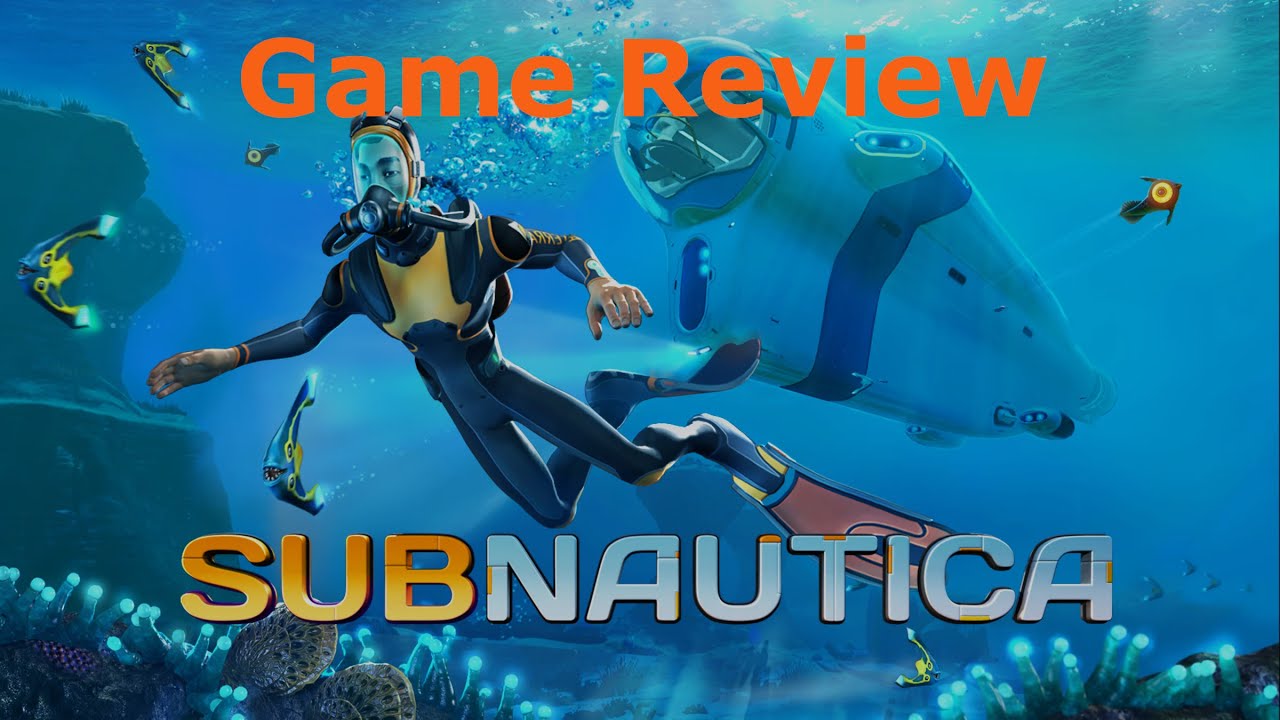 Subnautica Review (Underwater adventure)