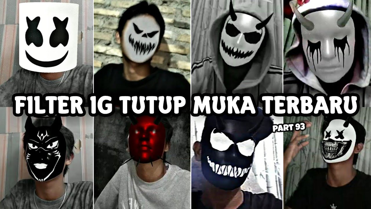 filter ig tutup muka/wajah terbaru cowok part 93 filter ig terbaru