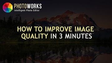 How to Improve Image Quality in PhotoWorks – 3 Simple Tricks!
