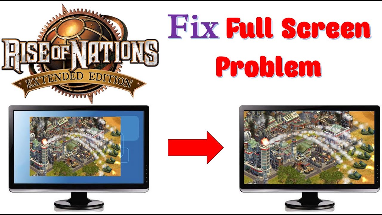 How to Fix Rise of Nations Problems in Windows 10 – paulsmith