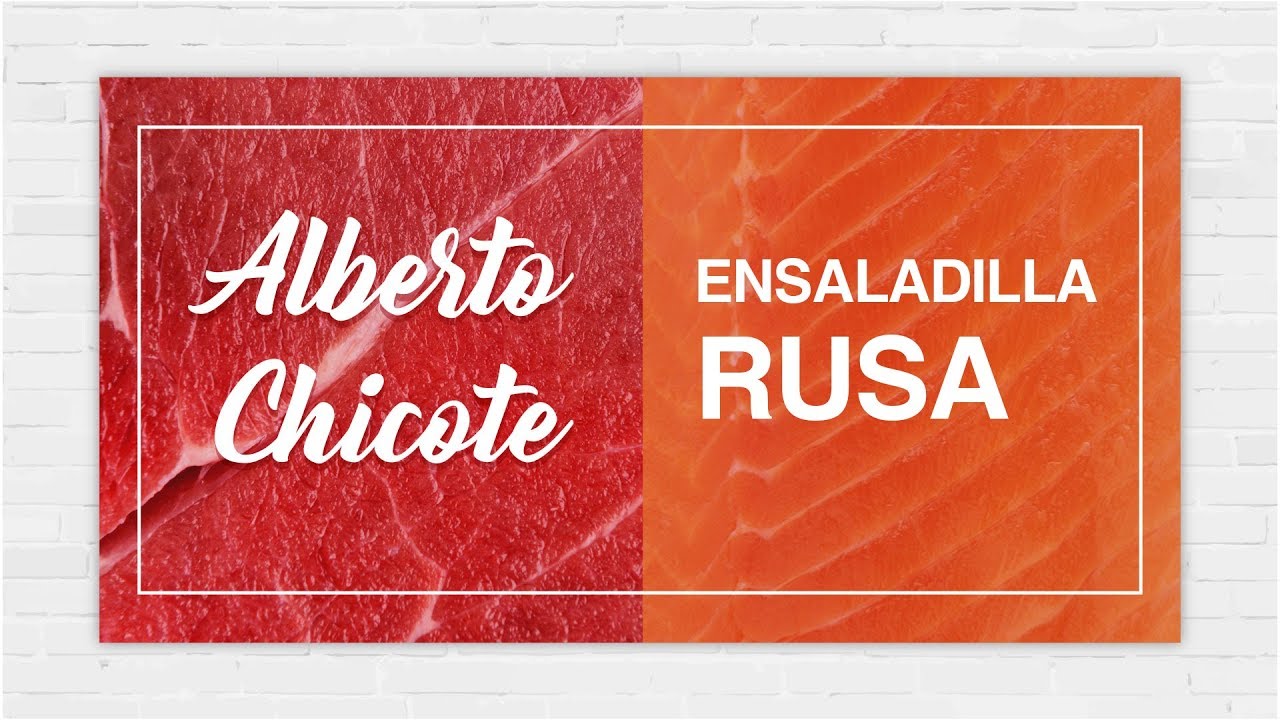 ENSALADILLA RUSA de Alberto Chicote (mi favorita)