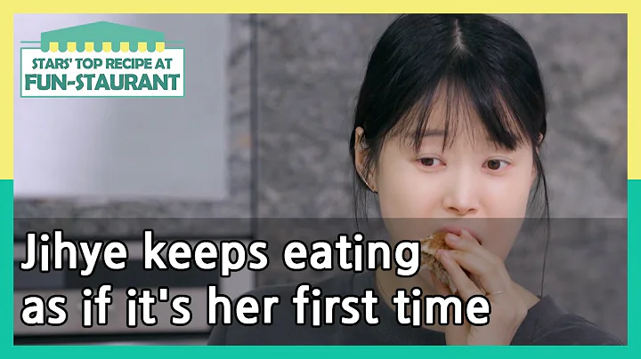 Jihye keeps eating as if it's her first time(Stars...