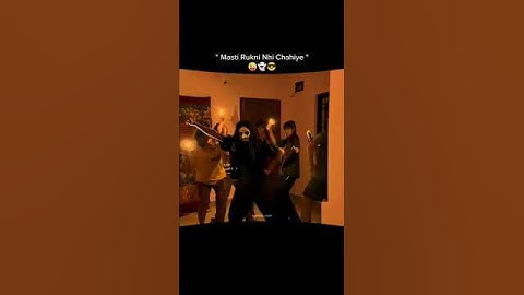 Masti Rukni Nhi Chahiye 😜🤣 -- #lyrics #masti #funny #shorts