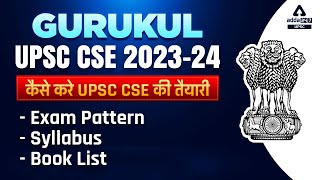 Upsc 202324  How To Prepare For Upsc Cse  Exam Pattern Syllabus Book List   Details