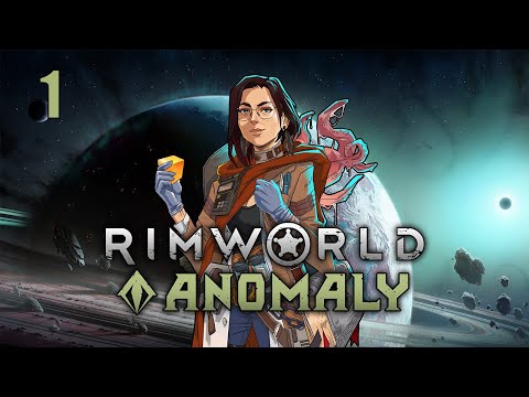 Видео: Играем в RimWorld Anomaly s03e01