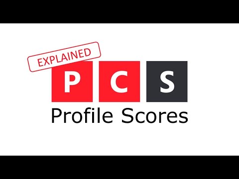 PCS Tutorials - PCS Profile Scores Explained