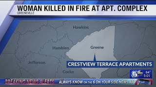 Woman killed in Greeneville apartment fire, according to police