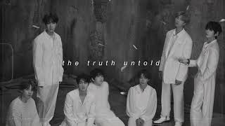 bts - the truth untold (slowed + reverb)