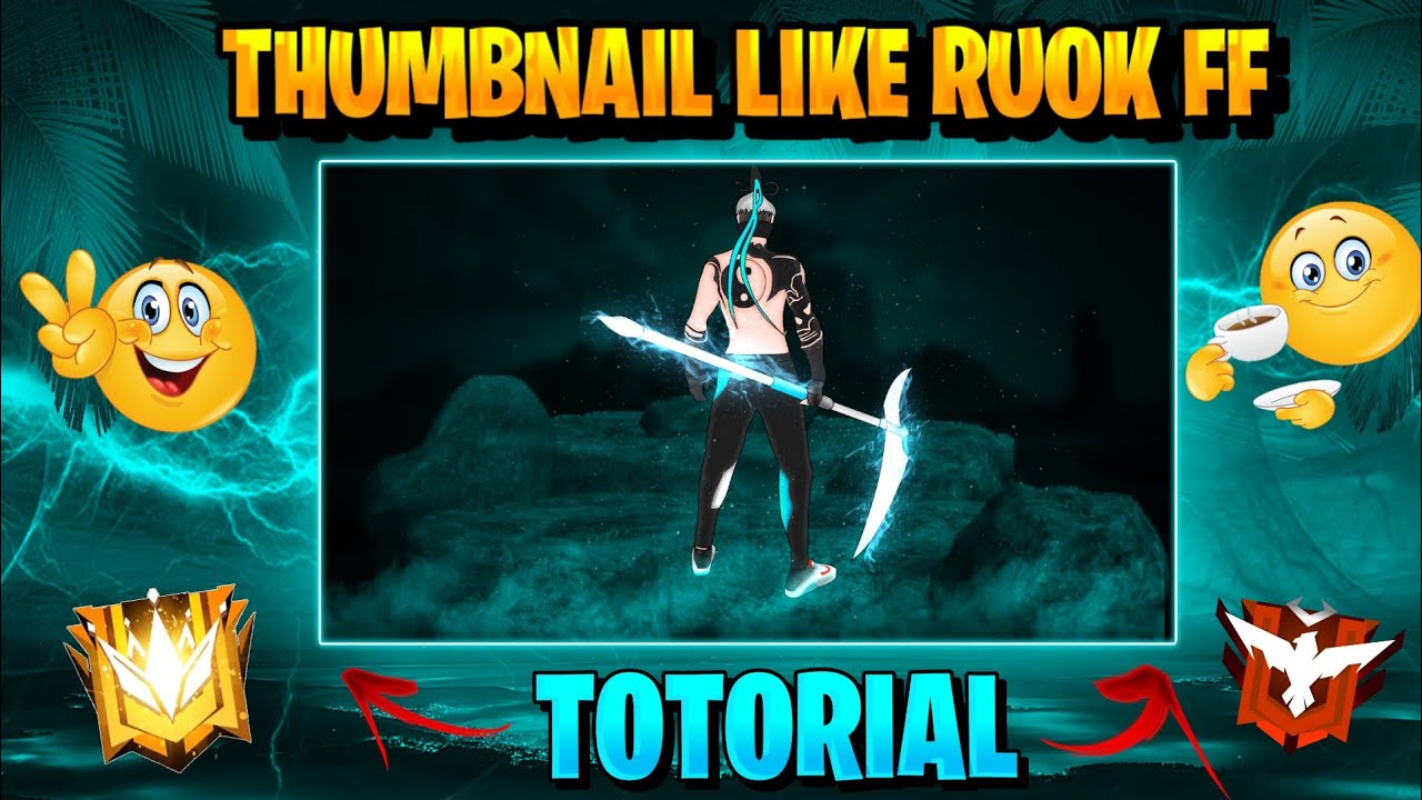 How To Make Thumbnail Like Ruok FF || How To Edit Like Ruok FF || Ruok FF Editing Thumbnail Totorial
