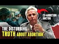 Former Abortion Doctor Speaks Out