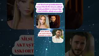 Nilsu Berfin Aktaşın Gerçek Aşkı Ortaya Çıktı
