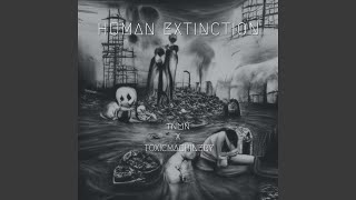 Human Extinction