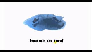 French pronunciation = tourner en rond