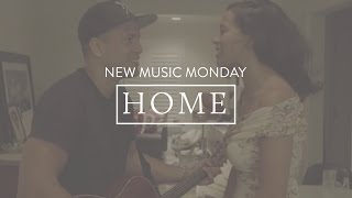 Home - A Special New Music Monday chords