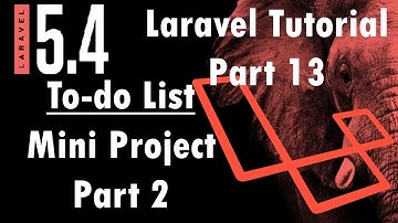 Laravel 5.4 Tutorial | ToDo list -Mini project Part 2 CRUD (Create)| Part 13 | Bitfumes