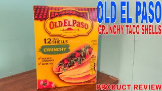 ✅  Old El Paso Crunchy Taco Shells, Gluten-Free, 12 ct., 4.6 oz. (Pack of 12) 🔴