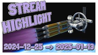 Danny's Ksp Modding Stream Highlight // 2024-12-25 → 2025-01-13