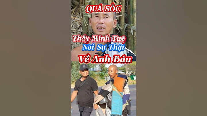 Thầy Minh Tuệ Tiết Lộ Sự Thật Cực Sốc Về Đoàn Văn Báu