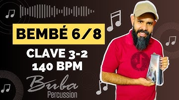 Bembé 6/8 Afrocubano 140 BPM