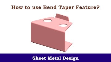 How to use Bend Taper Feature| Sheet Metal Design in NX (Unigraphics) || C for CAD ||