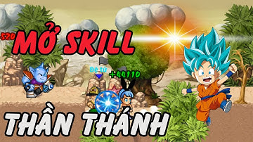 Ngọc Rồng Online - Lại Là 1 Pha Mở Skill 3 Thần Thánh Của Heidy9s !