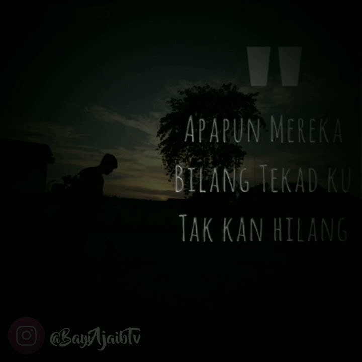 STORY WA || Pejuang Tangguh