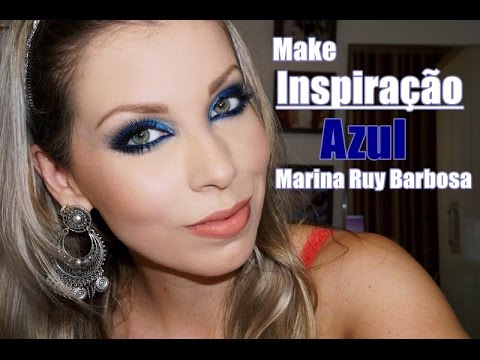 Maquiagem azul, Inspiração Marina Ruy Barbosa