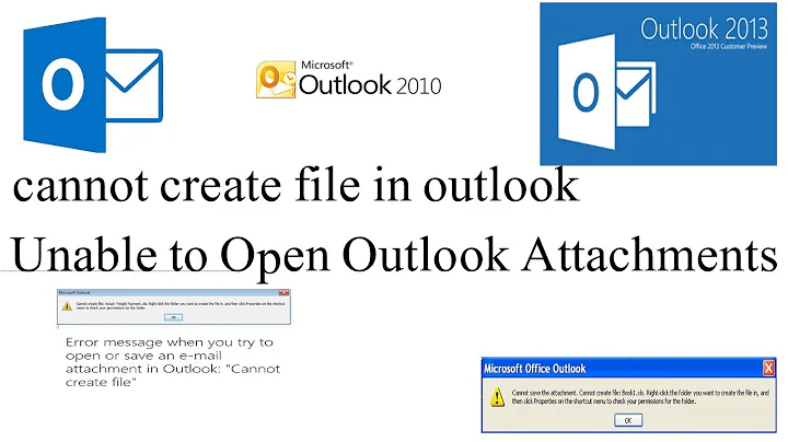 How to fix outlook error: cannot create file | unable to open file attachment
