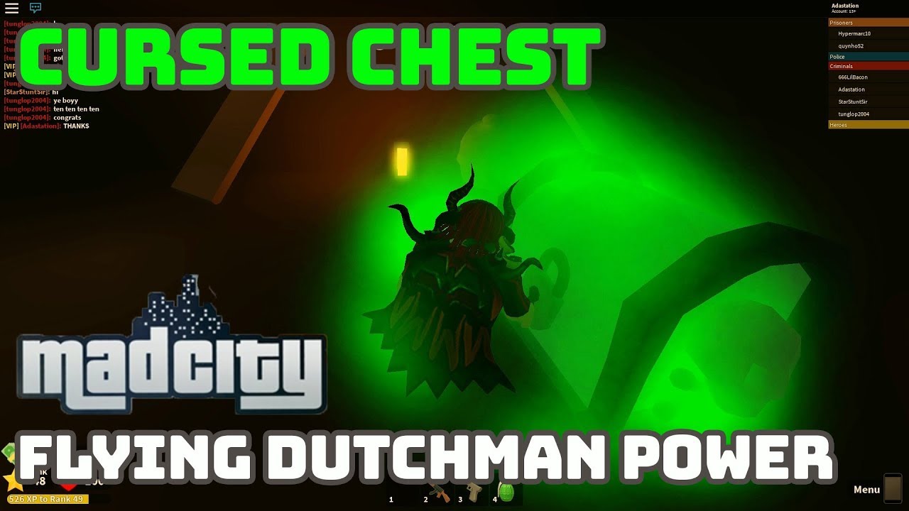 Getting The Flying Dutchman Power Cursed Chest Roblox Mad City - the cursed chest in roblox mad city