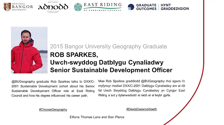 Rob Sparkes, Geography graduate talks about his ro...