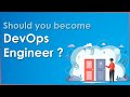 Should you become a DevOps Engineer? | Is DevOps right for you? | S3 Cloudhub