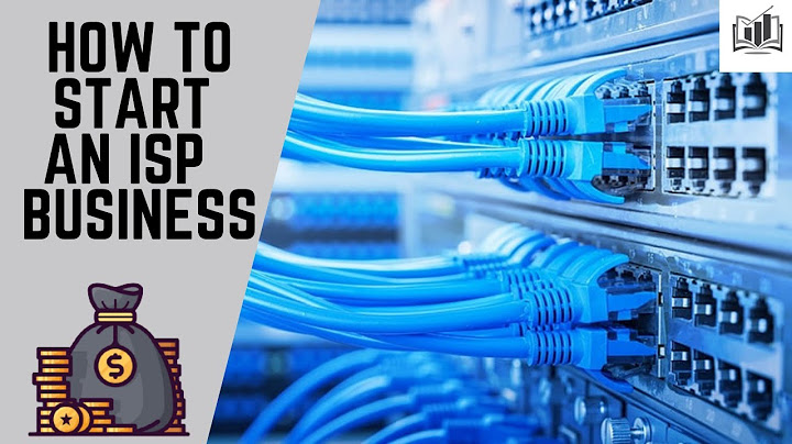কিভাবে একটি ISP ইন্টারনেট পরিষেবা প্রদানকারী ব্যবসা শুরু করবেন | একটি ইন্টারনেট প্রদানকারী কোম্পানি শুরু করা হচ্ছে