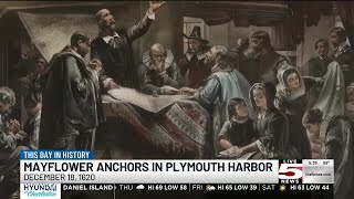 VIDEO: This Day in History: Dec. 18, 1620: The Mayflower anchors in Plymouth Harbor