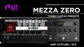 Mezzabarba M-Zero amp captures TONEX STOMP ONE PLUG Guitar preset Liveplayrock #tonex #liveplayrock