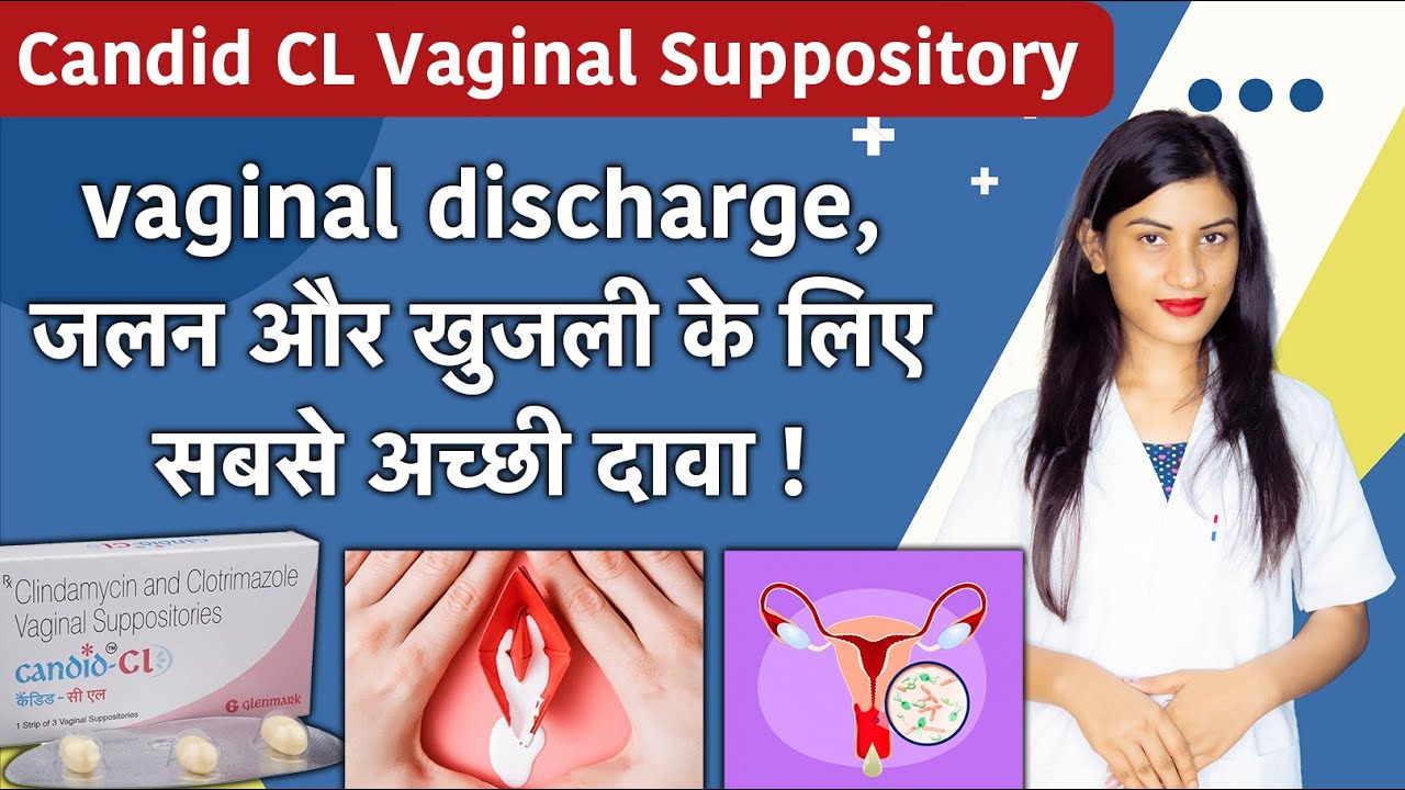 Candid Cl Tablet how To Use in Hindi Candid Cl Kaise Use Kiya Jata