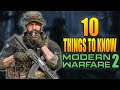 10 Things You Need To Know About Call of Duty Modern Warfare 2 (COD 2022)