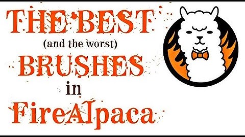 The Best and Weird Brushes in FireAlpaca