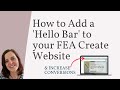 FEA Create: How to Add an Announcement Bar (Hello Bar) To Your Website or Funnel